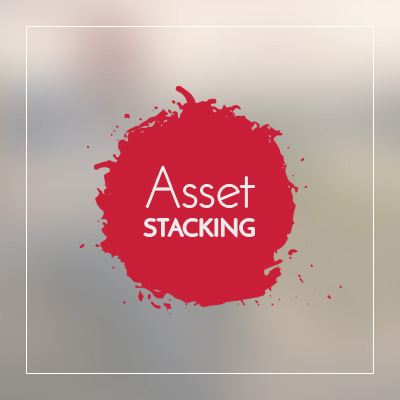 Asset Stacking